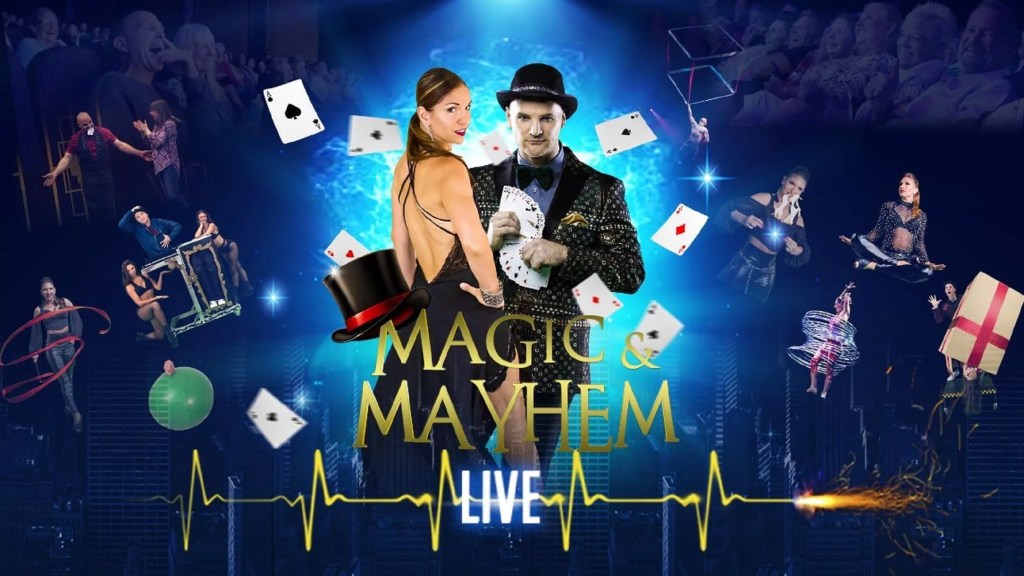 Magic & Mayhem – LIVE!